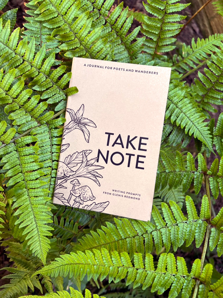 Take Note, A Nature Journal for Poets and Wanderers