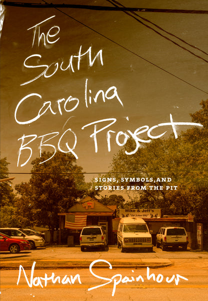 The South Carolina BBQ Project