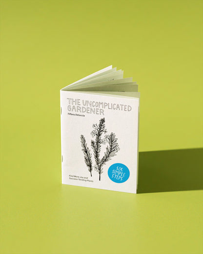 The Uncomplicated Gardener Zine