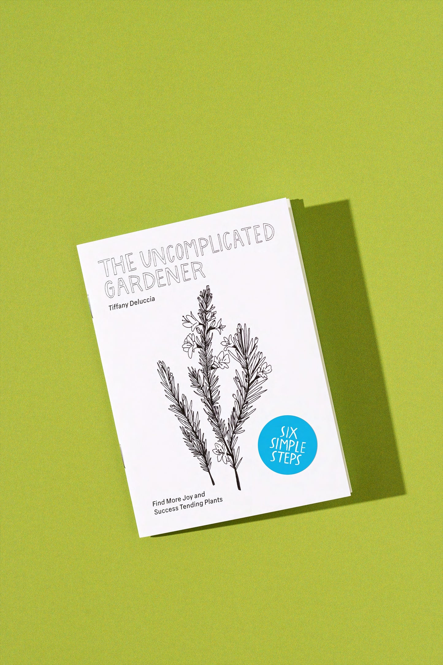 The Uncomplicated Gardener Zine